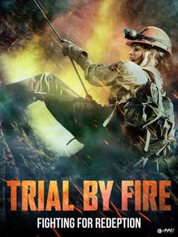 Trial by Fire