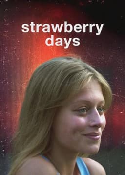 Strawberry Days