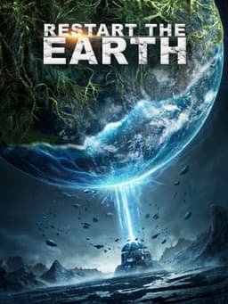 Restart the Earth