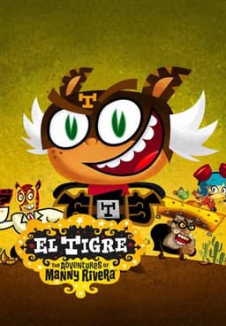 El Tigre: The Adventures of Manny Rivera