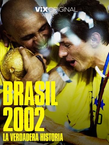 Brazil 2002: The Real Story