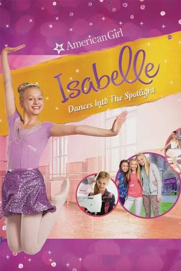 An American Girl: Isabelle Dances Into the Spotlight