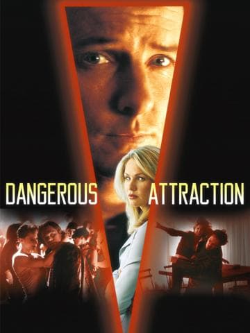 Dangerous Attraction