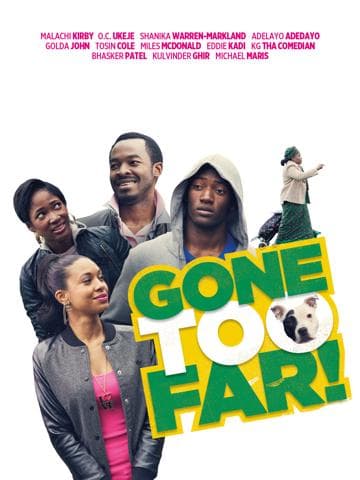 Gone Too Far!