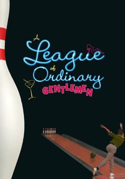 A League of Ordinary Gentlemen
