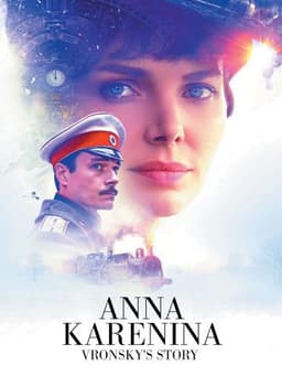 Anna Karenina. Vronsky's Story