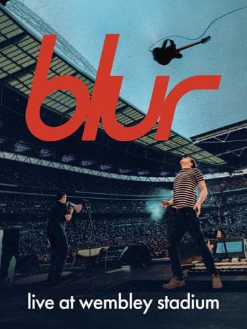 blur: Live at Wembley Stadium