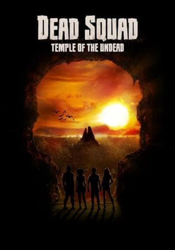 Dead Squad: Temple of the Undead