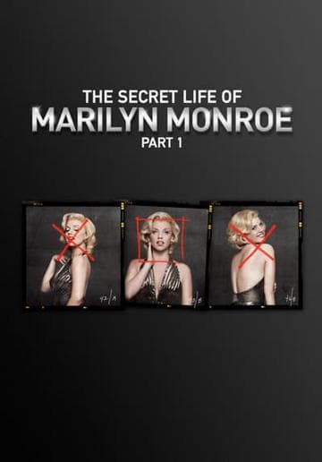 The Secret Life of Marilyn Monroe