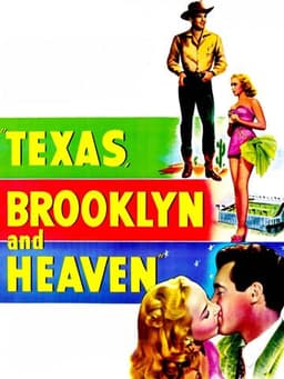 Texas, Brooklyn & Heaven