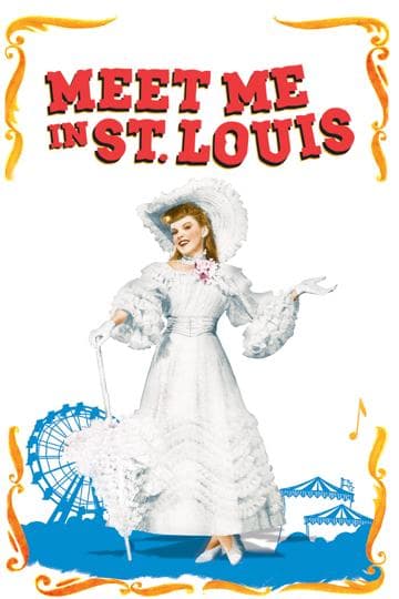 Meet Me in St. Louis