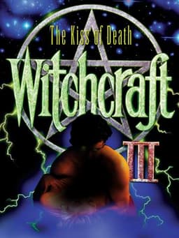 Witchcraft III: The Kiss of Death