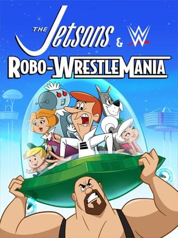 The Jetsons & WWE: Robo-WrestleMania