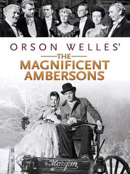 The Magnificent Ambersons