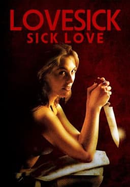Lovesick: Sick Love
