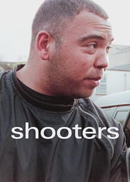 Shooters