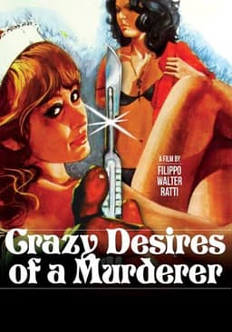 Crazy Desires of a Murderer