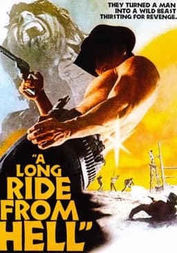 A Long Ride from Hell