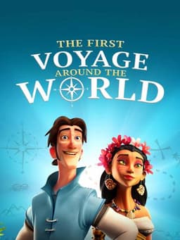 Elcano & Magellan: The First Voyage Around the World