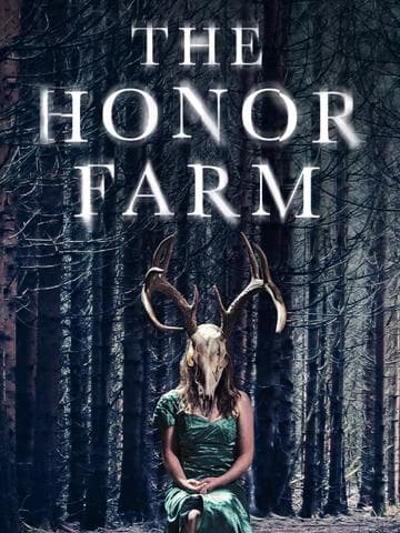 The Honor Farm