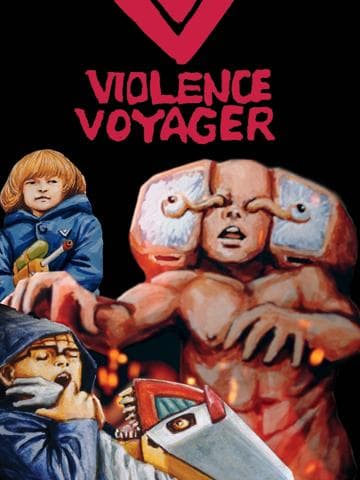 Violence Voyager