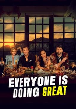 Everyone Is Doing Great