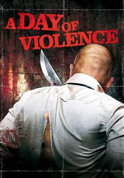 A Day Of Violence
