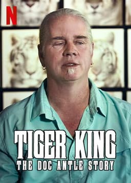 Tiger King: The Doc Antle Story