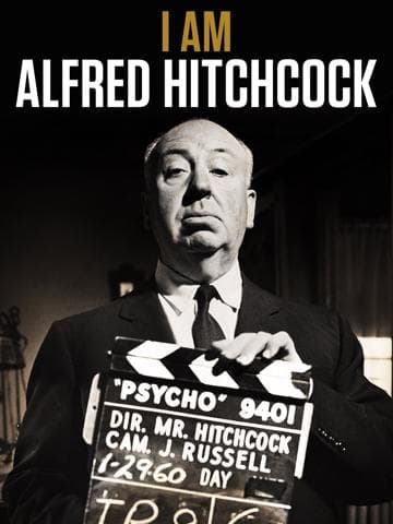 I Am Alfred Hitchcock