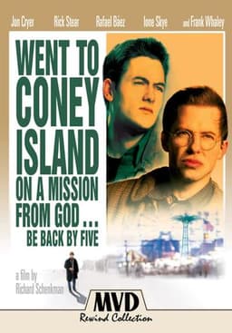 Went to Coney Island on a Mission from God... Be Back by Five