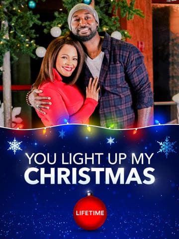 You Light Up My Christmas
