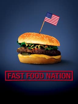Fast Food Nation