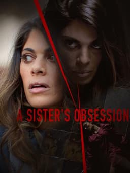 A Sister's Obsession