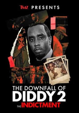 TMZ Presents | The Downfall of Diddy 2: The Indictment