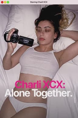 Charli XCX: Alone Together