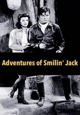 The Adventures of Smilin' Jack