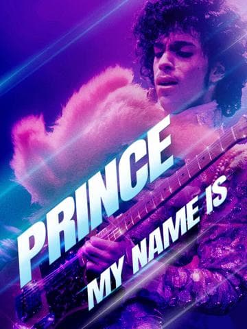 Prince: My Name Is