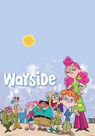 Wayside: The Movie