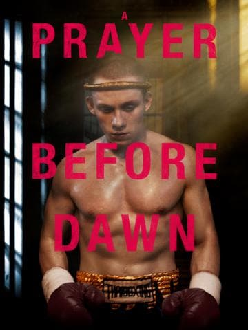 A Prayer Before Dawn