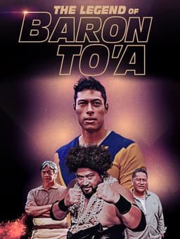 The Legend of Baron To'a