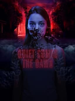 Quiet Comes the Dawn