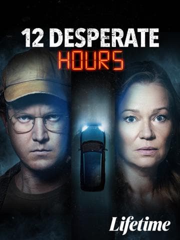 12 Desperate Hours