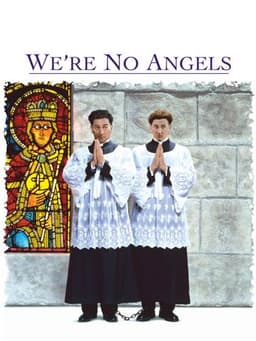 We're No Angels