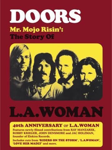 Doors: Mr. Mojo Risin' - The Story of L.A. Woman