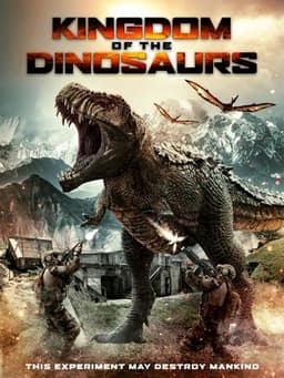 Kingdom of the Dinosaurs