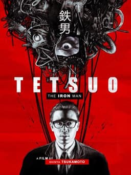 Tetsuo: The Iron Man