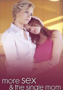 More Sex & the Single Mom