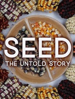 Seed: The Untold Story