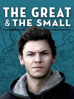 The Great & The Small