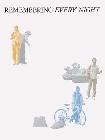 Remembering Every Night